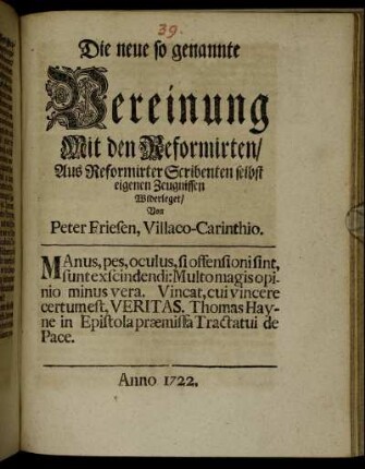 Die neue so genannte Vereinigung Mit den Reformirten : Aus Reformirter Scribenten selbst eigenen Zeugnissen Widerleget
