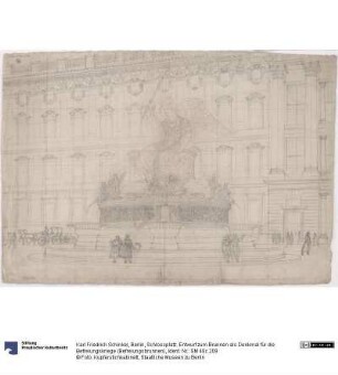 Berlin, Schlossplatz. Entwurf zum Brunnen als Denkmal für die Befreiungskriege (Befreiungsbrunnen)