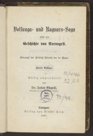 Volsunga- und Ragnars-Saga nebst der Geschichte von Nornogest