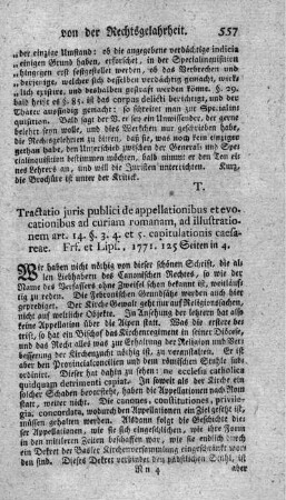 De appellationibus et evocationibus ad curam Romanam, ad illustrationem art.14. Par.3.4. et 5. capitulationis caesareae. Tract.jur.pol.