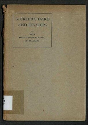 Buckler's Hard and its Ships - Some historical Reflections
