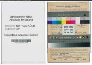 Entnazifizierung Maurice Heinrich Groteclaes , geb. 26.07.1886 (Bergbauangestellter)