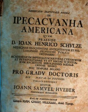 Dissertatio inavgvralis medica de ipecacvanha Americana