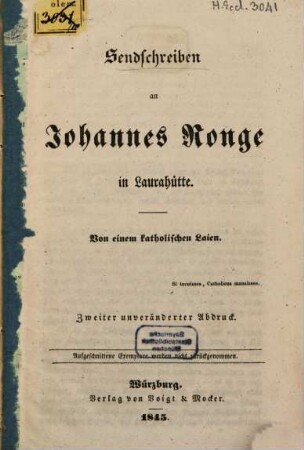 Sendschreiben an Johannes Ronge in Laurahütte : Von einem kathol. Laien