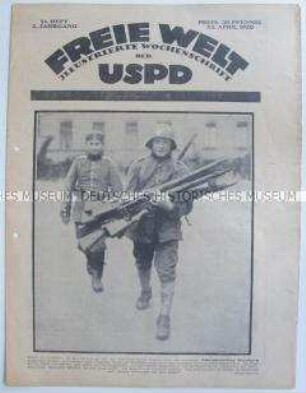 Illustrierte Wochenzeitschrift der USPD "Freie Welt" u.a. zur Niederschlagung des Arbeiteraufstandes im Ruhrgebiet (Titelfoto)