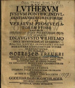 Lvthervm Jvstvm Pontific. Indvlgentiarvm Destrvctorem Et Verarvm Promvlgatorem Fvisse