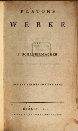 Platons Werke, Th. 2, Bd. 2. Kratylos, Der Sophist, Der Staatsmann, Das Gastmahl