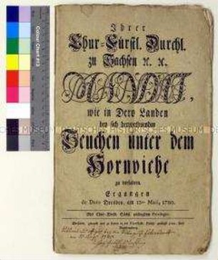Mandat von Friedrich August III. Kurfürst von Sachsen betreffend die Bekämpfung von Tierseuchen