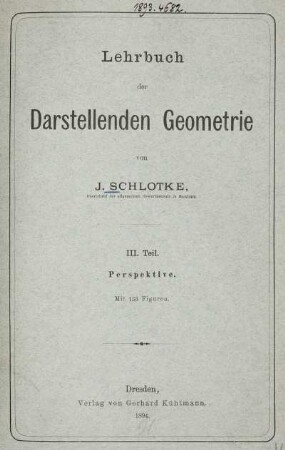Teil 3: Lehrbuch der darstellenden Geometrie. Teil 3