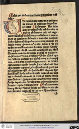 Casus per modum questionis proponitur et est talis.