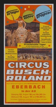 Circus Busch-Roland - „Tempo, Tiere und Trapeze“, Eberbach, ohne Jahr