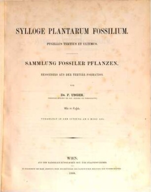 Sylloge plantarum fossilium : Sammlung fossiler Pflanzen, besonders aus der Tertiär-Formation, 3