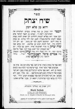 Sēfer Śîaḥ Yiṣḥāq : we-hû min Pele yôʿēṣ ; has-sēfer haz-ze neʿttāq mik-kammā sefārîm ... û-vî-feraṭ min has-sēfer Pele yôʿēṣ ... gam neʿttāq bô kammā dinîm ... ; oif ivri-ṭaiṭš ... / ham-maʿttîq Yiṣḥāq B. ... Efrayim Fišel Hamburger mi- ... Qrâqā