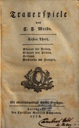 Trauerspiele, 1. Eduard der Dritte. Richard der Dritte. Krispus. Mustapha und Zeangir