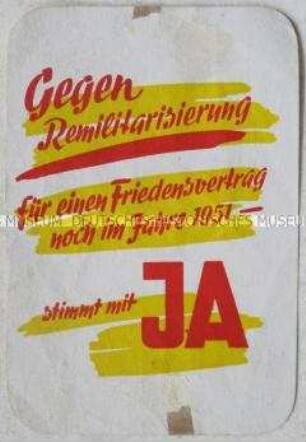 Handzettel zur Volksbefragung gegen die Remilitarisierung und für einen Friedensvertrag 1951