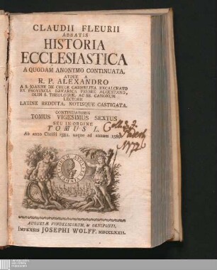 Continuatoris Tomus Vigesimus Sextus Seu In Ordine Tomus L: Ab anno Christi 1581 usque ad annum 1589