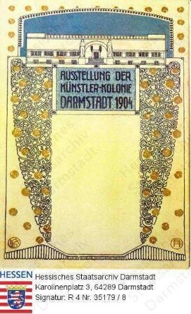 Darmstadt, 1904 / Ausstellung der Künstler-Kolonie / Grafik des Ausstellungsgebäudes