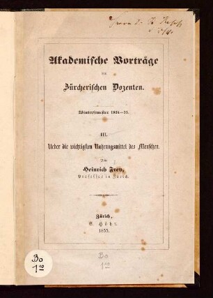 Ueber die wichtigsten Nahrungsmittel des Menschen