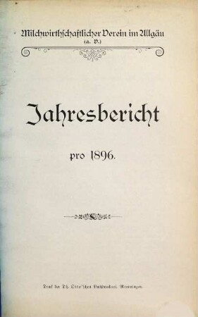 Jahres-Bericht : für .... 1896
