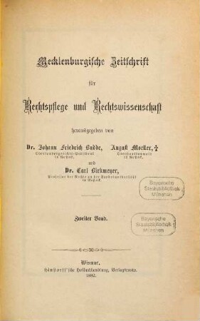 Mecklenburgische Zeitschrift für Rechtspflege, Rechtswissenschaft, Verwaltung. 2. 1882