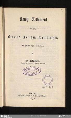 Nowy Testament naschogo Knésa Jesom Kristußa