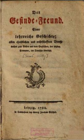 Der Gesinde-Freund : Eine lehrreiche Geschichte