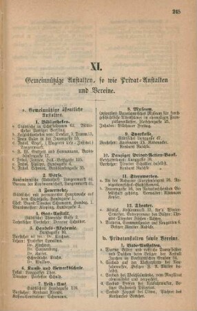 XI. Gemeinnützige Anstalten, so wie Privat-Anstalten und Vereine