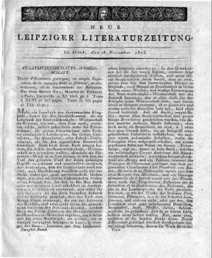 Traité d'Economie politique, ou simple Exposition de la manière dont se forment, se distribuent, et se consomment les Richesses. Par Jean Batiste Say, Membre du Tribunat. à Paris, Deterville. an XI. 1803. gr. 8. Tome I. XLVI et 527 pages. Tome II. 572 pages.