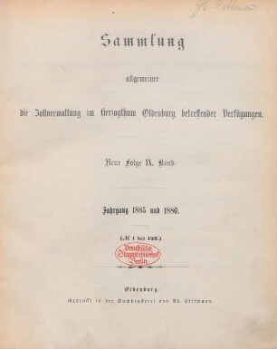 9.1885/86: Sammlung allgemeiner die Zollverwaltung im Herzogthum Oldenburg betreffender Verfügungen