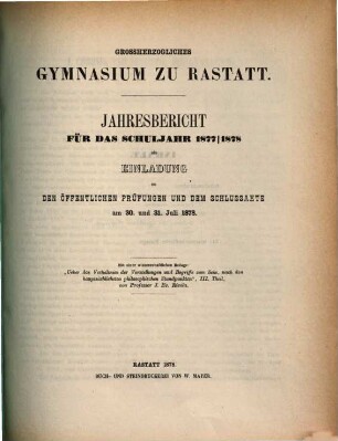 Jahres-Bericht : für das Schuljahr ..., 1877/78