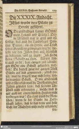 Die XXXIX. Andacht. Jesus wurde von Pilato zu Herode geführet