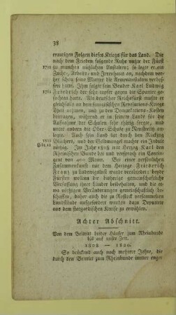 Achter Abschnitt. Von dem Beitritt beider Häuser zum Rheinbunde bis auf unsre Zeit. 1808 - 1820