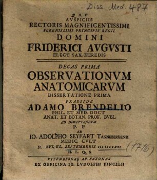 Decas Prima Observationvm Anatomicarvm Dissertatione Prima