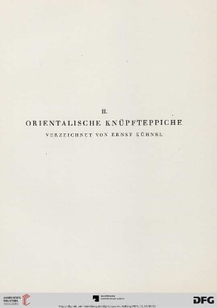 II. Orientalische Knüpfteppiche (Nr. 59-74)