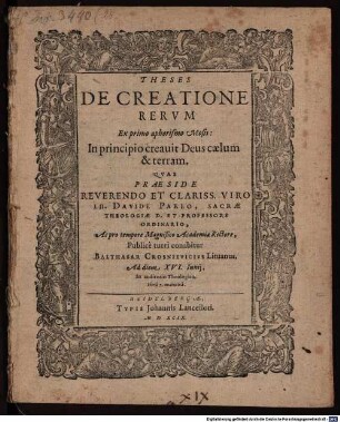 Theses de creatione rerum : ex primo aphorismo Mosis: In principio creavit Deus caelum & terram