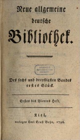 Neue allgemeine deutsche Bibliothek. 36. 1798