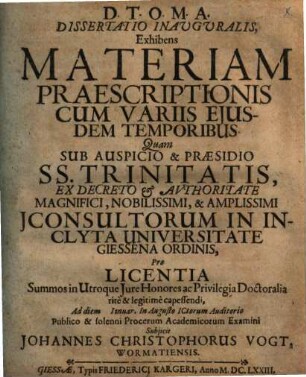 Dissertatio inauguralis exhibens materiam praescriptionis cum variis eiusdem temporibus