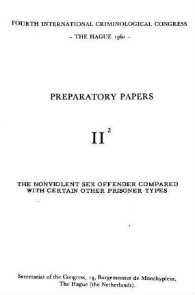 The nonviolent sex offender compared with certain other prisoner types