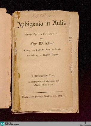 Iphigenia in Aulis : gr. Oper in 3 Aufzügen; [Textbuch]