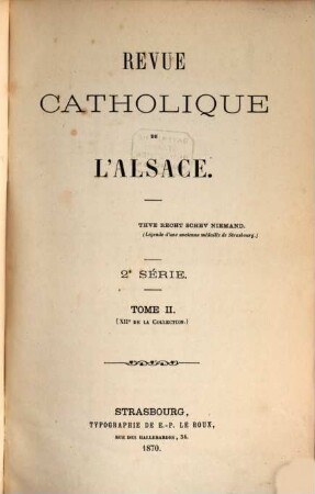 Revue catholique d'Alsace. 1870 = T. 12 = 2. Sér., T. 2