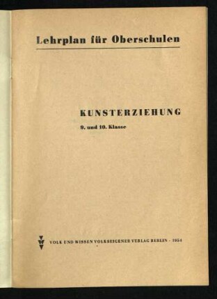 1954: Kunsterziehung : 9. und 10. Klasse