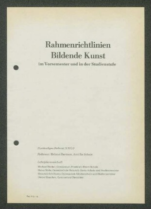 Rahmenrichtlinien Bildende Kunst im Vorsemester und in der Studienstufe