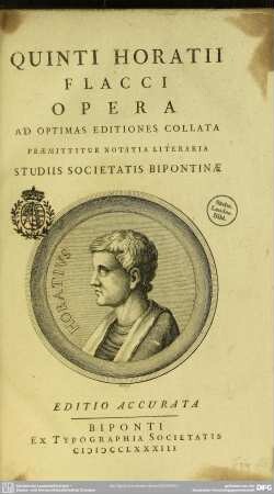 Quinti Horatii Flacci Opera : Ad Optimas Editiones Collata Praemittitur Notitia Literaria