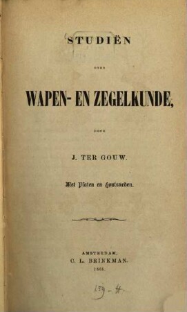 Studiën over wapen-en Zegelkunde : Met platen en houtsneden