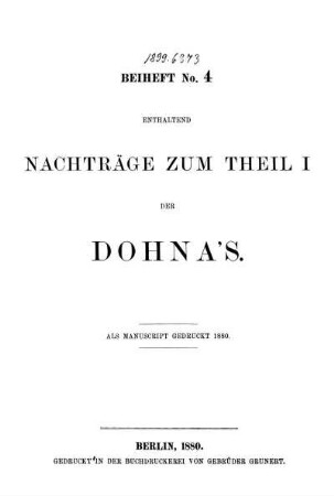 Beih. 4: Aufzeichnungen über die Vergangenheit der Familie Dohna. Beih. 4