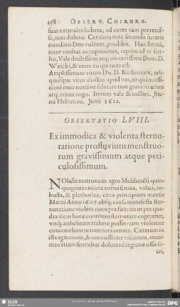 Observatio LVIII. Ex immodica & violenta sternutatione profluvium menstruorum gravissimum atque periculosissimum