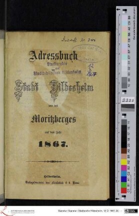 Adressbuch der Stadt Hildesheim und des Moritzberges auf das Jahr 1867.
