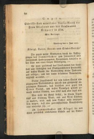 Copia. Schrifft- statt mündlicher Replic-Receß der Frau Wieland und des Kaufmanns Kispert in Ulm. Mit Beilagen.