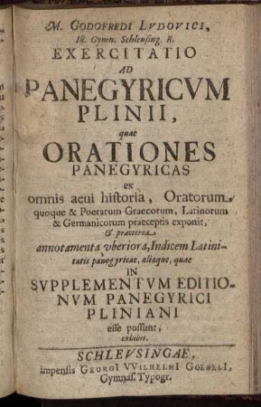M. Godefredi Ludovici, Ill. Gymn. Schleusing. R. @Exercitatio Ad Panegyricum Plinii