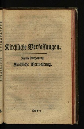 Kirchliche Verfassungen. Fünfte Abtheilung. Kirchliche Verwaltung.